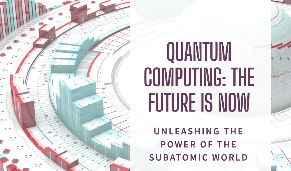 The Rise of Quantum Computing: A Transformative Journey