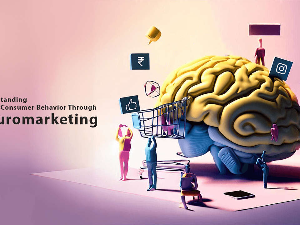 Harnessing the Power of Neuromarketing: Influencing Consumer Behavior in Digital Marketing